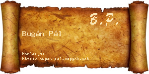 Bugán Pál névjegykártya